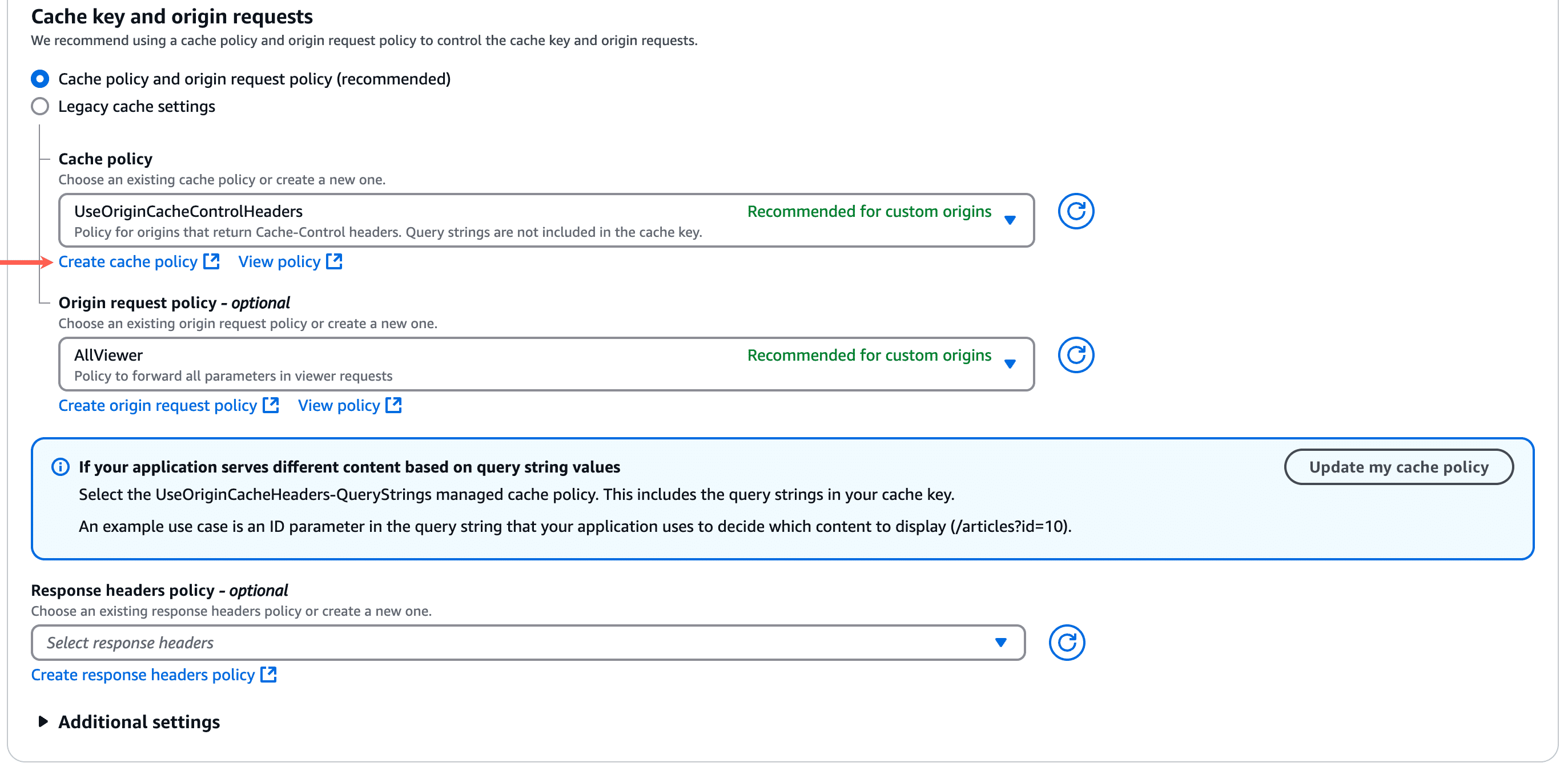 Create a cache policy in CloudFront.