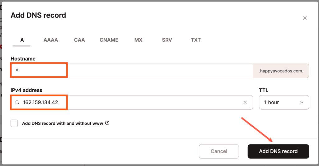 Add a wildcard A record for your domain.