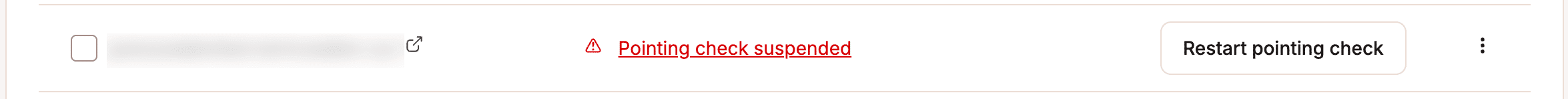 Pointing check suspended on your domain.