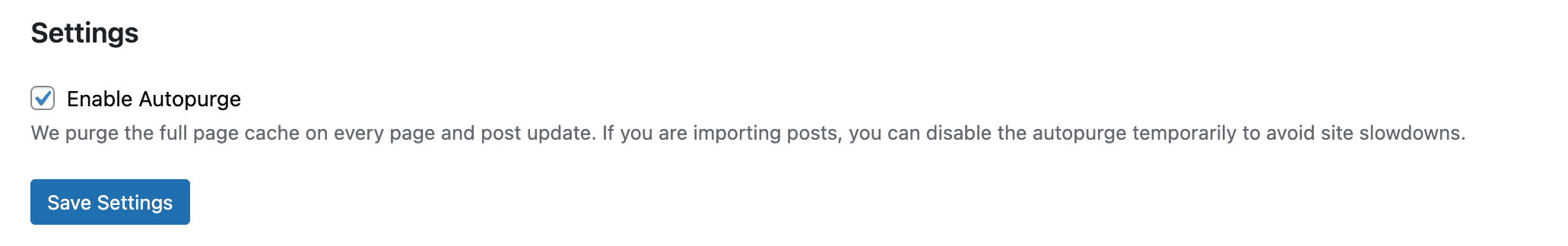 Disable or enable the cache autopurge to prevent site slowdown when importing a large number of updates.