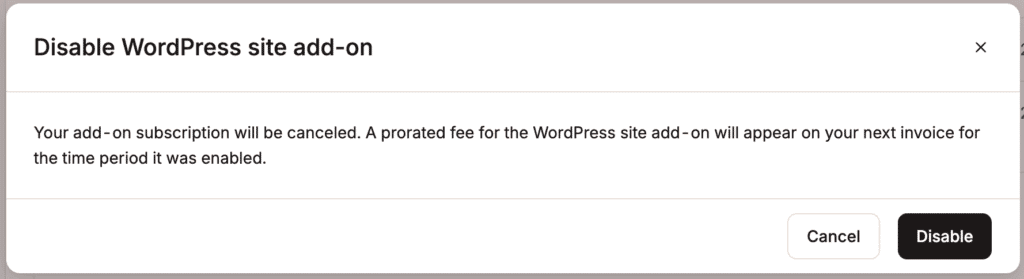 Confirm you want to disable the WordPress site add-on.