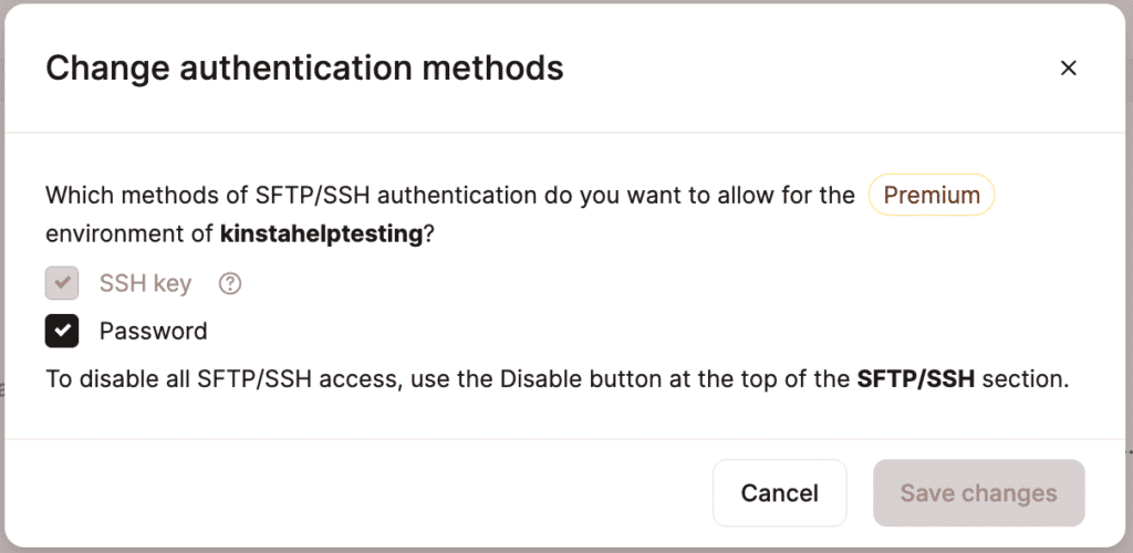 Select Password to enable or disable access with a username and password.