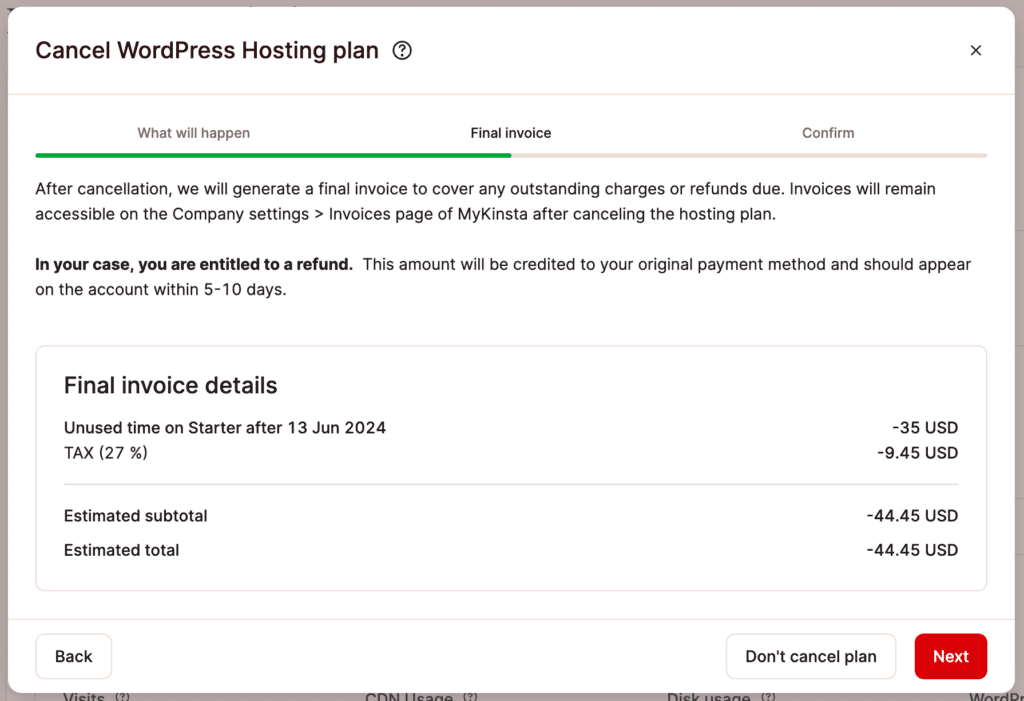 Details of your final invoice showing any charges or refunds due.
