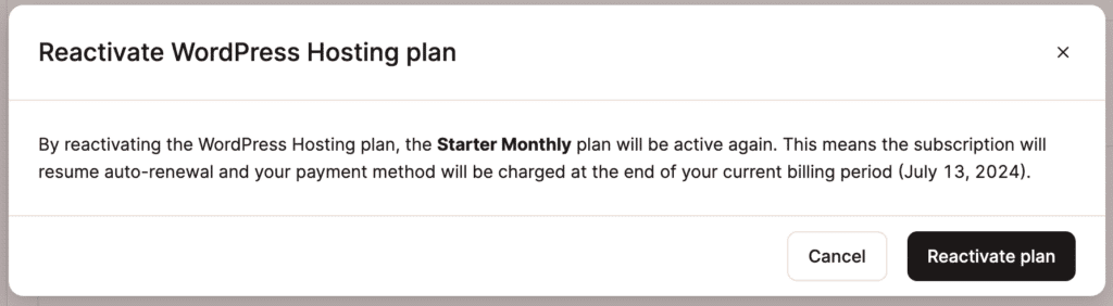 Confirm the plan reactivation.