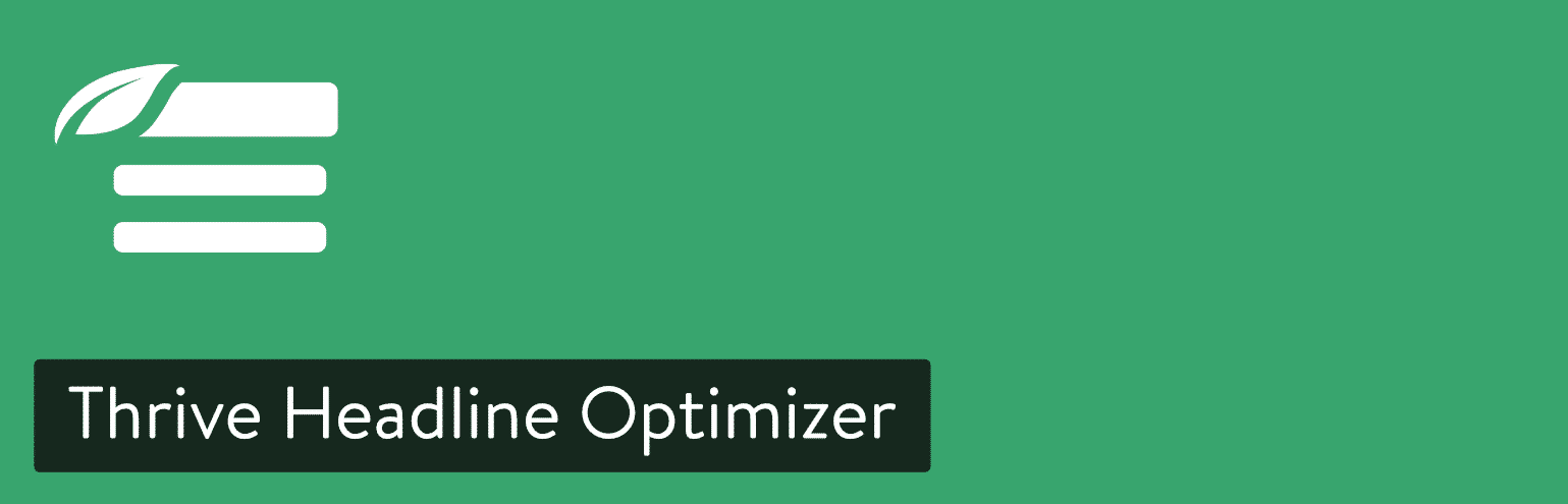 Plugin de Thrive Headline Optimizer para WordPress