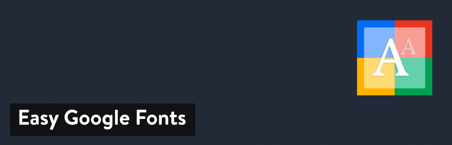 Extension WordPress Easy Google Fonts