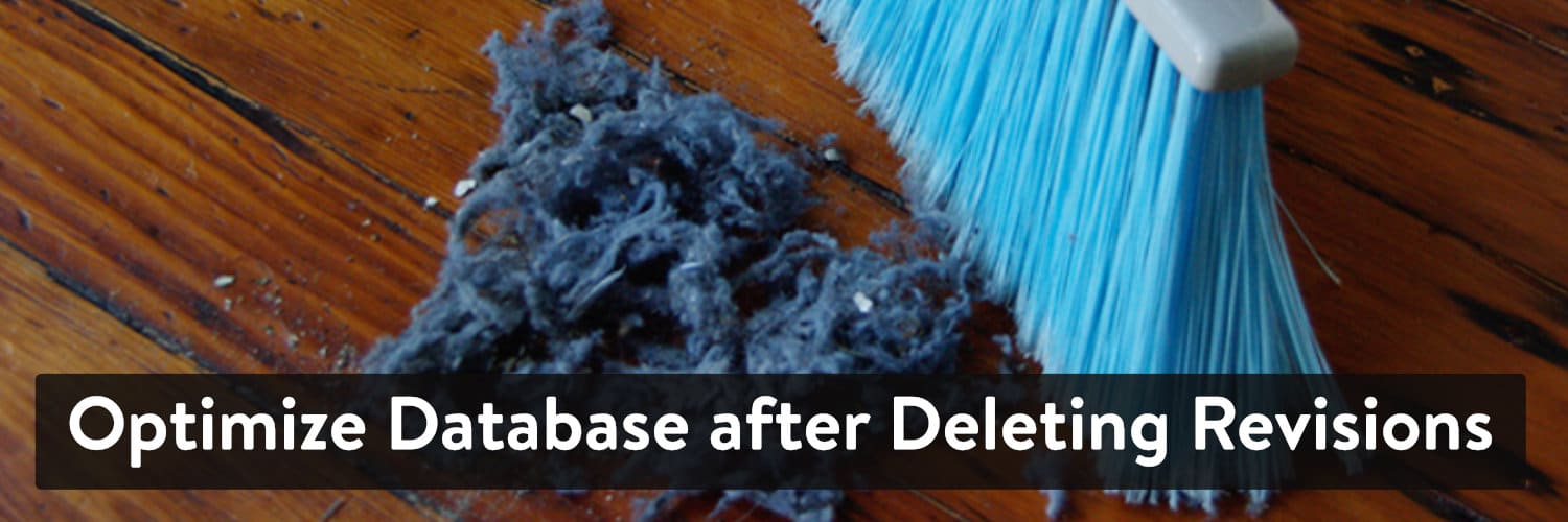 Optimize Database after Deleting Revisions WordPress-plugin